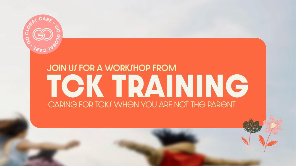 HFBC Event Artwork: GO Global Care: TCK Training Workshop